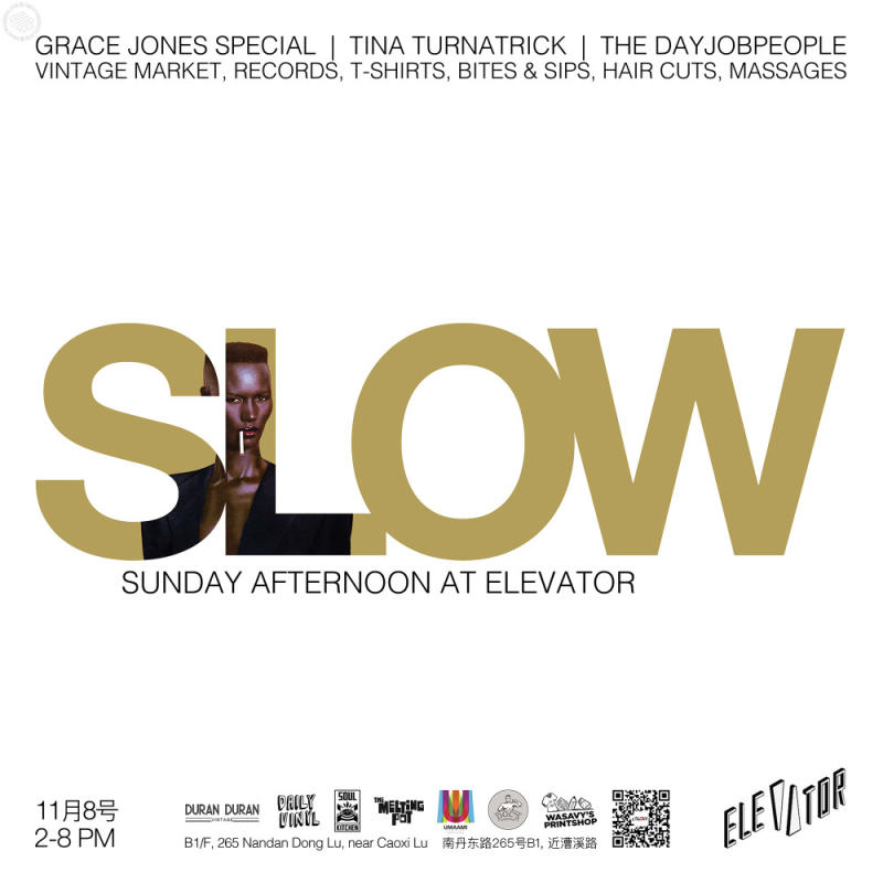 SLOW - Grace Jones Edition