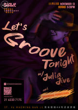 Let's Groove Tonight: Julia Jive & Shanghai Funkstars 