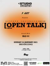 Art Open Talk: '2021 Artist 01' - C.C