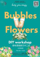 "Bubbles & Flowers" Workshop