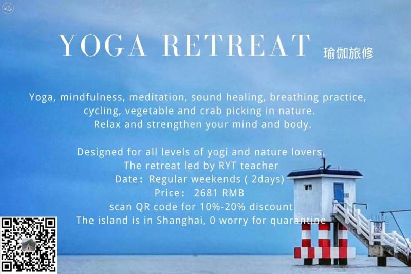 Yoga Retreat in Hengsha Island (Shanghai)