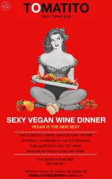 Sexy Vegan Wine Dinner