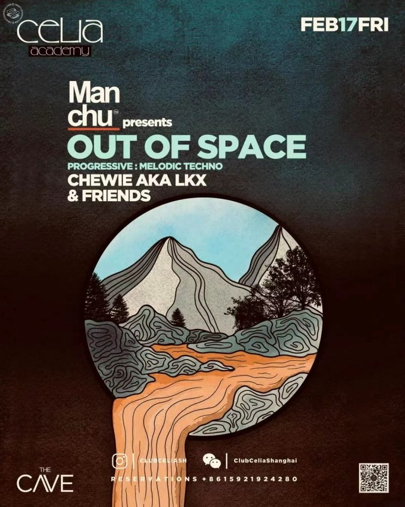 Manchu pres. Out of Space @ Celia