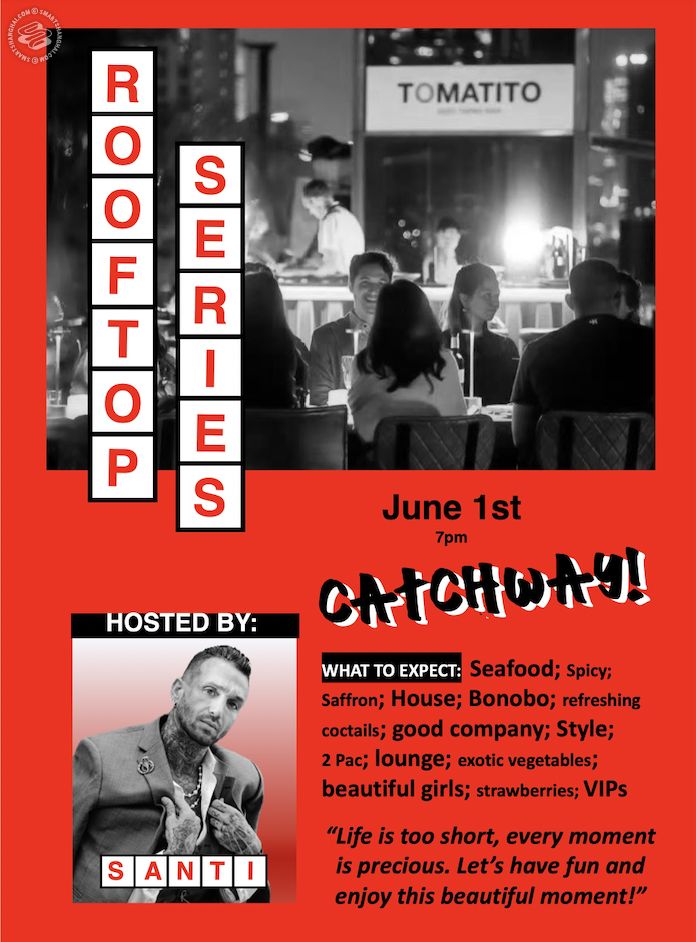TOMATITO Rooftop Series: Catchway Hosted by Santi
