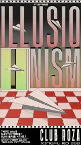 Illusionism - Techno and Psytrance Party