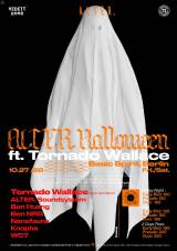 ALTER. Halloween ft. Tornado Wallace
