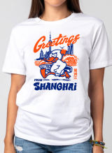 Greetings Shanghai - T-Shirt