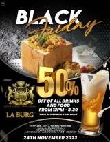 Black Friday - 50% Off Food and Drinks