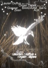 Lauren Duffus, Organ Tapes