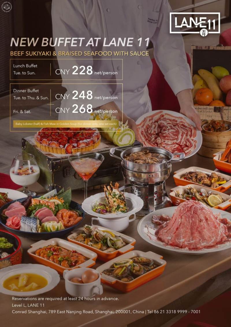 New Buffet at Conrad Shanghai Lane 11 - For only 228rmb!