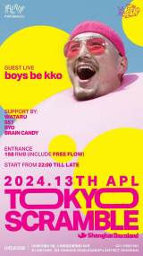 Tokyo Scramble prsents 'BOYS BE KKO'