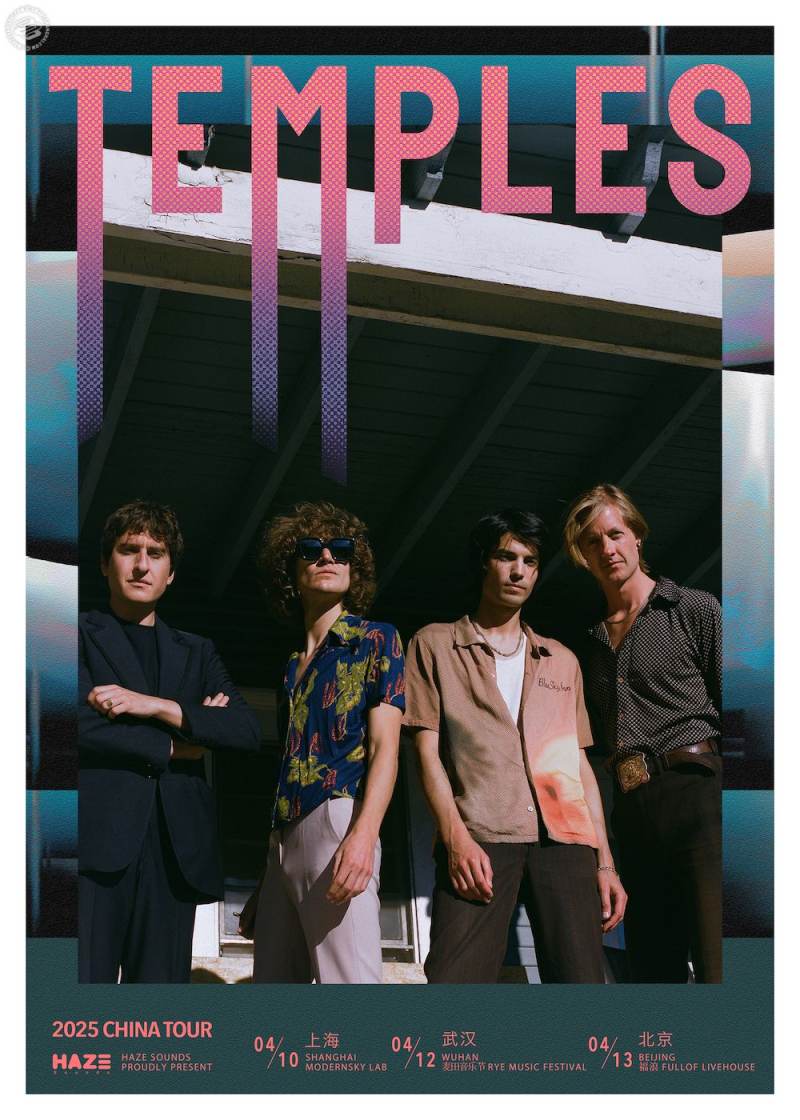 Temples 2025 China Tour