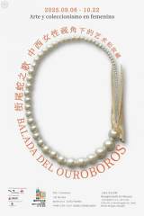 Balada Del Ouroboros: Arte y Coleccionismo en Femenino