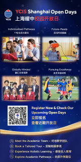 YCIS Shanghai Open Days 
