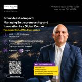Global MBA Open Lecture: From Ideas to Impact: Managing Entrepreneurship and Innovation