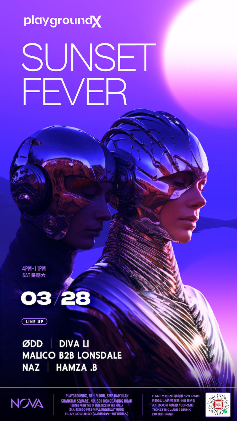 Nova Events Presents: Sunset Fever - Playground X - New Rooftop Opening on the Bund