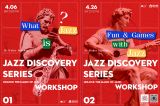 Workshop: Jazz Discovery Series