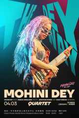 The Dey Way: Mohini Dey Quartet Live