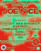 140 Asia Presents: Joe Nice (Dubstep, Bass Music, UK Garage)