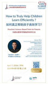 LFS Education Talk: Smarter Learning Strategies for Kids