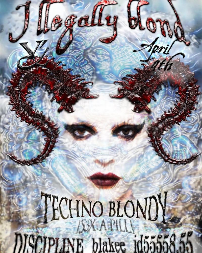 Illegally Blond (Hard Techno, Schranz, Electro, Bounce)