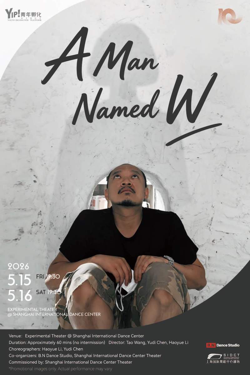 Dance Performance: A Man Named W