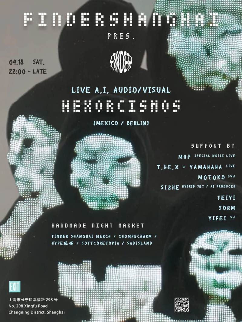 FinderShanghai pres. Hexorcismos (Experimental Electronic Music)