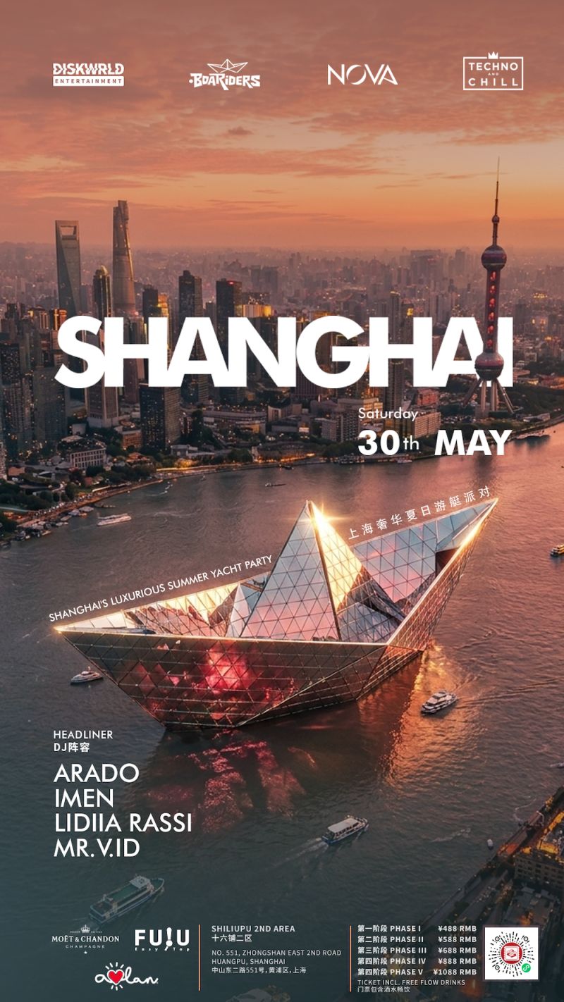Nova Events Presents: Shanghai Summer Yacht Party - A Night of Techno & Chill on the Water