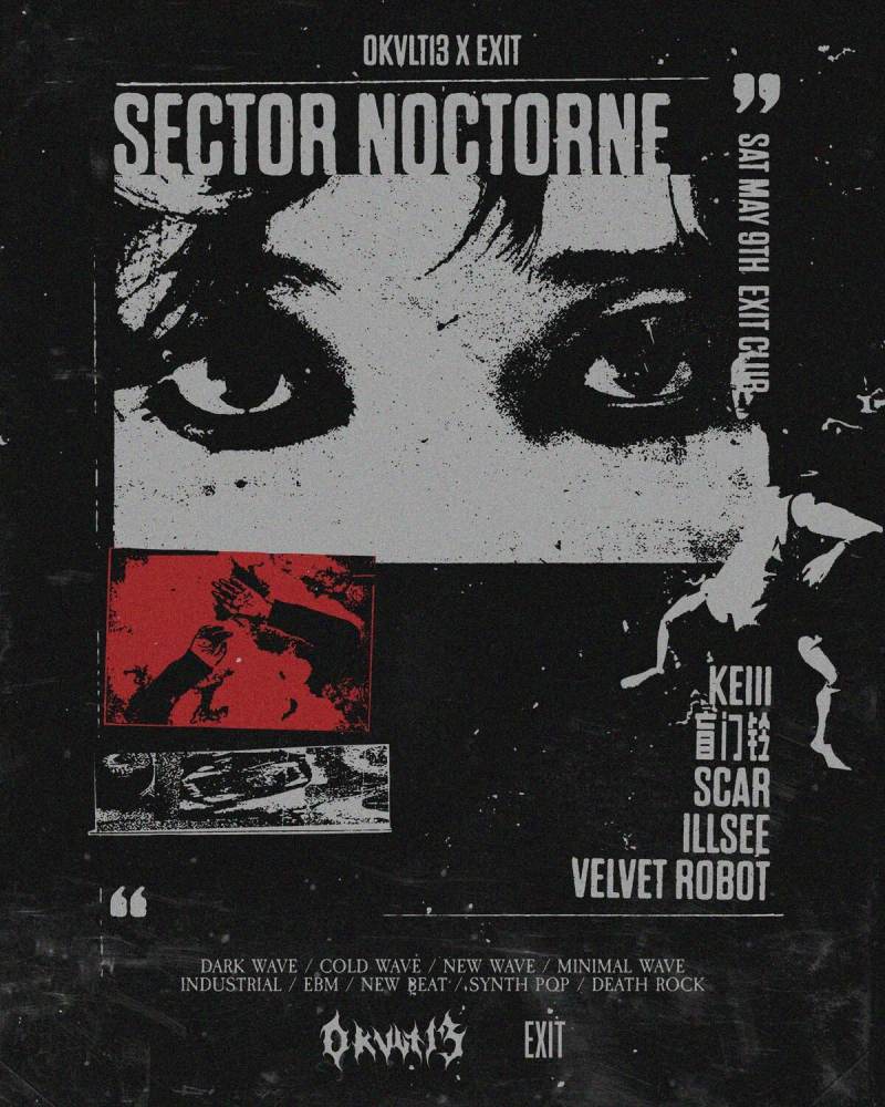 OKVLT13 x Exit: Sector Noctorne (Goth, Darkwave, Industrial, EBM) 