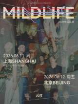 New Noise Presents: Mildlife 2026 China Tour