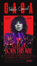 GAGA: Born This Way – 15 Year Anniversary Tribute Concert