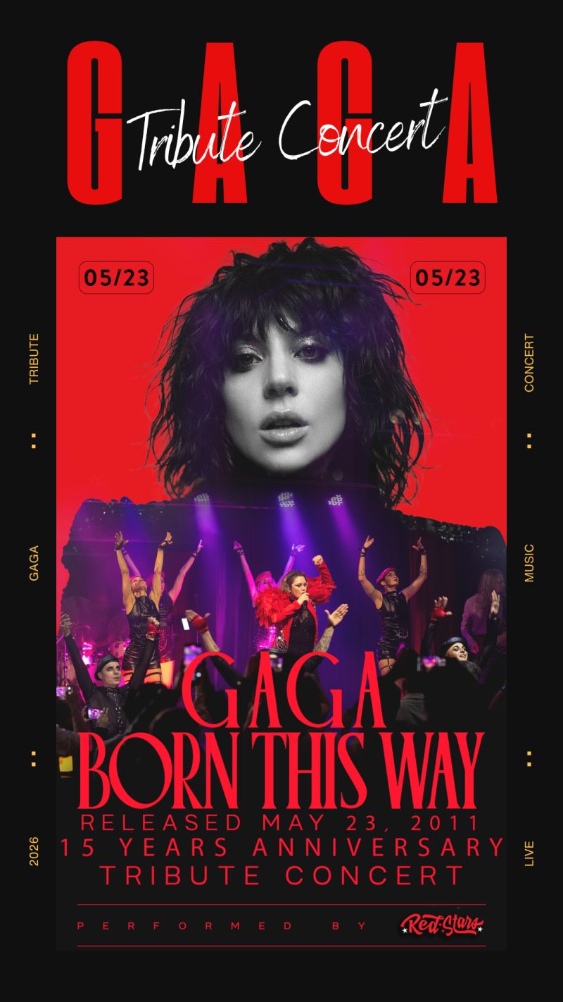 GAGA: Born This Way – 15 Year Anniversary Tribute Concert