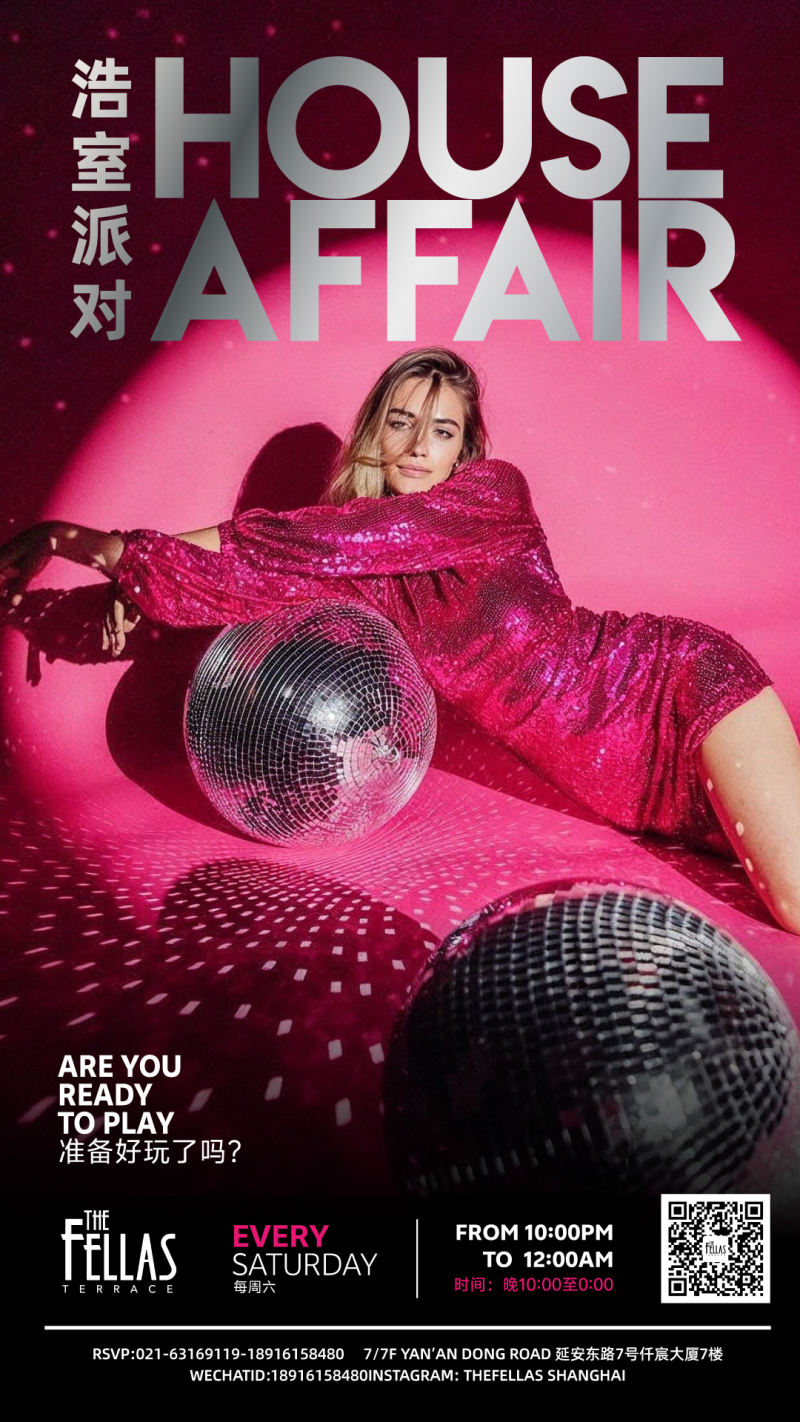 House Affair - Shanghai’s Sexiest Rooftop House Night at The Fellas