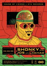 House of Visions x Eya: Shonky & JOS (House, Techno) 