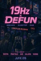 19Hz x Defun (DNB, Breaks, Dubstep)