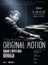 Original Motion: Jazz Concert by Oleg Roschin Quartet