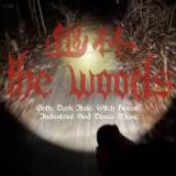 Love Bang Presents: 幽林 | The Woods (Goth, Witch House, Dark Italo & Electro)