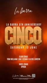 La Barra Five-Year Anniversary: "Cinco" 