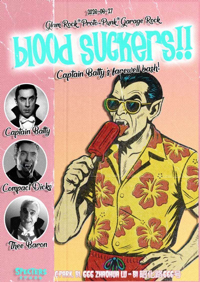 Blood Suckers with Captain Batty (60s/70s Garage/Punk/Glam/Fuzz) 