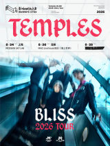 Temples BLISS 2026 China Tour
