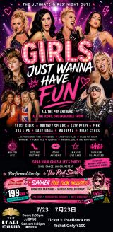 Girls Just Wanna Have Fun - The Ultimate Girls Night Out Concert