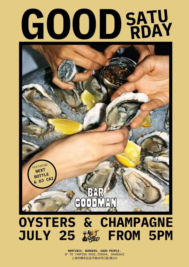 Good Saturday: Champagne, Oysters & DJ Sets at Bar Goodman