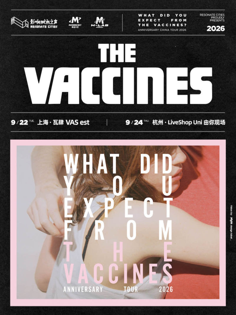 [Hangzhou] The Vaccines 2026 Anniversary Tour