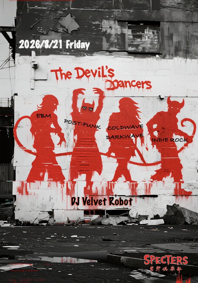 The Devil's Dancers (Post-Punk, Darkwave, EBM, Indie)