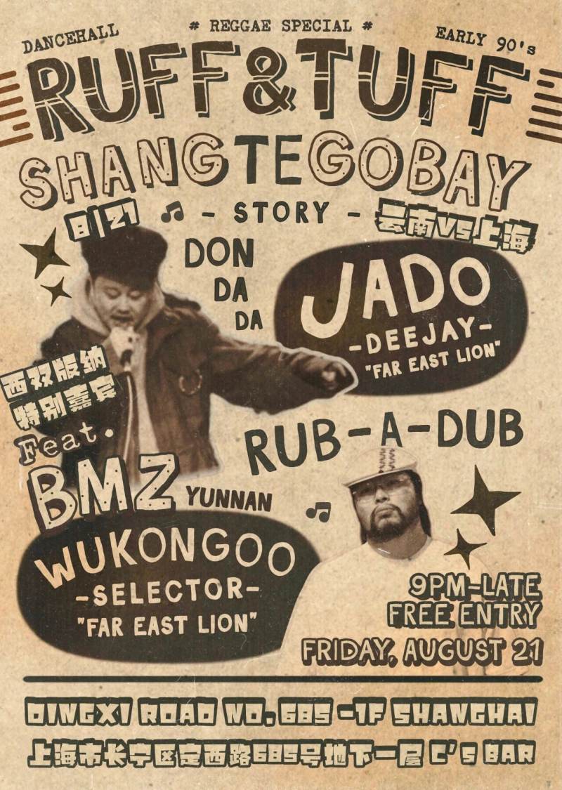 Ruff & Tuff: Shangtegobay (Reggae, Dancehall, Dubstep, Jungle, Garage)